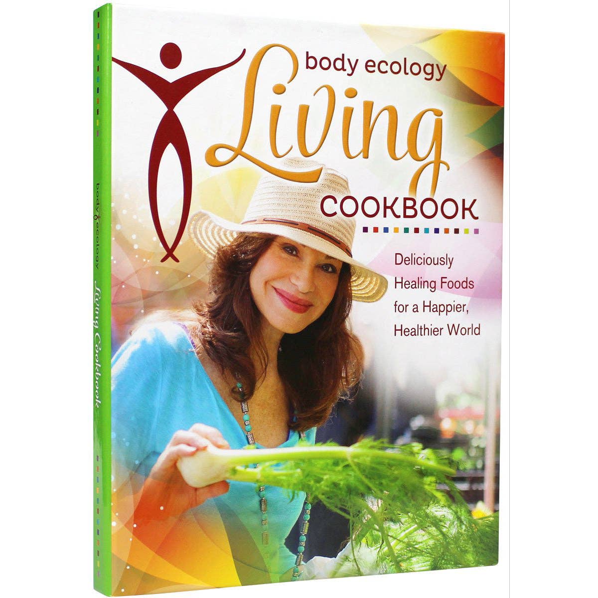 The Body Ecology Living Cookbook by Donna Gates