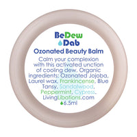 Thumbnail for Living Libations - BeDew Dab Ozonated Beauty Balm (6.5ml)