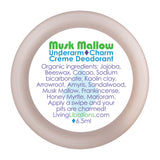 Thumbnail for Living Libations - Underarm Charm Creme Deodorant Musk Mallow (6.5g/ml)
