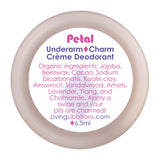 Thumbnail for Living Libations - Petal Underarm Charm Creme Deodorant (6.5ml)