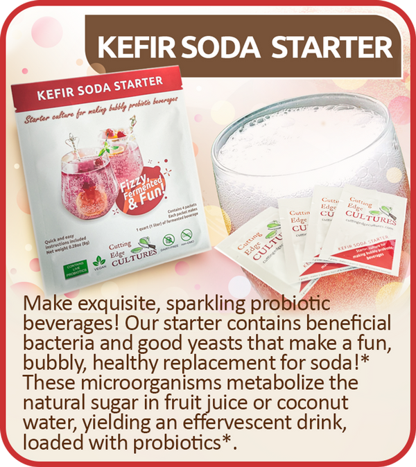 Cutting Edge Cultures | Kefir Soda Starter