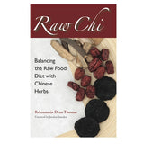 Thumbnail for Raw Chi (book) by Rehmannia Dean Thomas