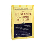 Thumbnail for Book: The Ancient Wisdom of the Chinese Tonic Herbs by Ron Teeguarden