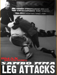 Sambo MMA Leg Attacks DVD