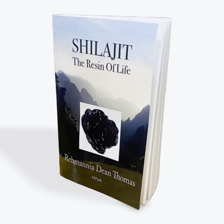 SHILAJIT -The Resin of Life - Rehmannia Dean thomas